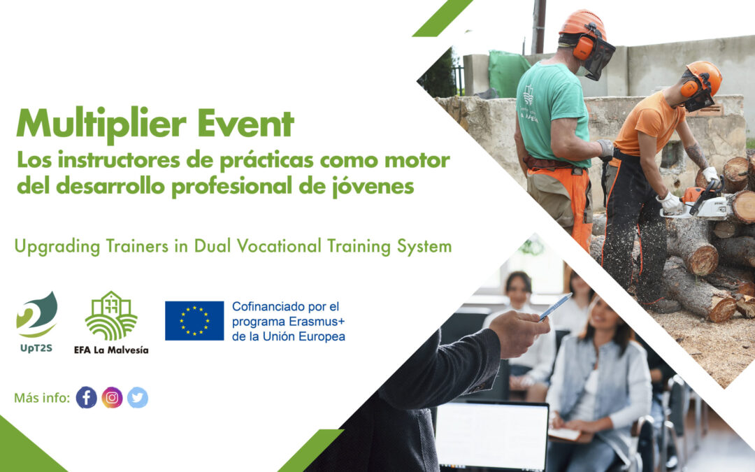 Multiplier Event UPT2S “Los instructores de prácticas como motor del desarrollo profesional de jóvenes”